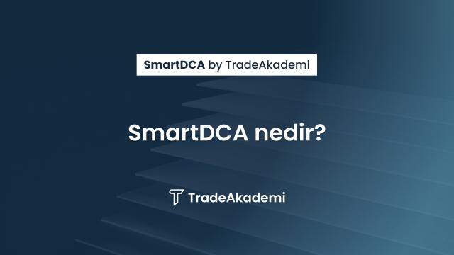 SmartDCA Nedir?